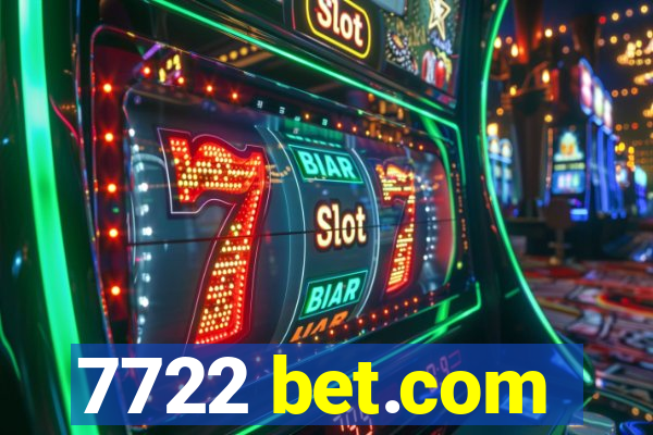 7722 bet.com